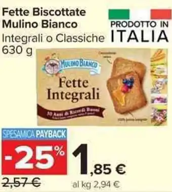 Carrefour Market Fette Biscottate Mulino Bianco offerta