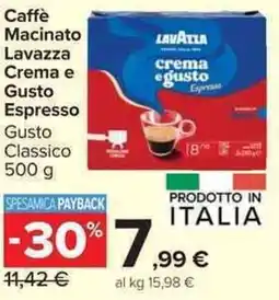 Carrefour Market Caffè Macinato Lavazza Crema e Gusto Espresso offerta