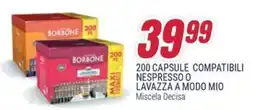 Trony Caffè borbone 200 capsule compatibili nespresso o lavazza a modo mio miscela decisa offerta