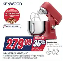 Trony KENWOOD IMPASTATRICE KMX751ARD offerta