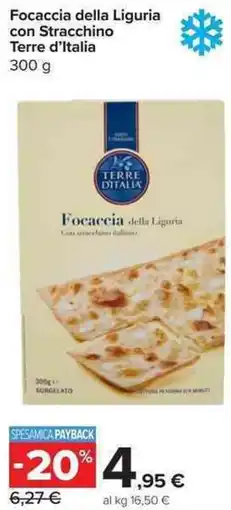 Carrefour Market Focaccia della Liguria con Stracchino Terre d'Italia offerta