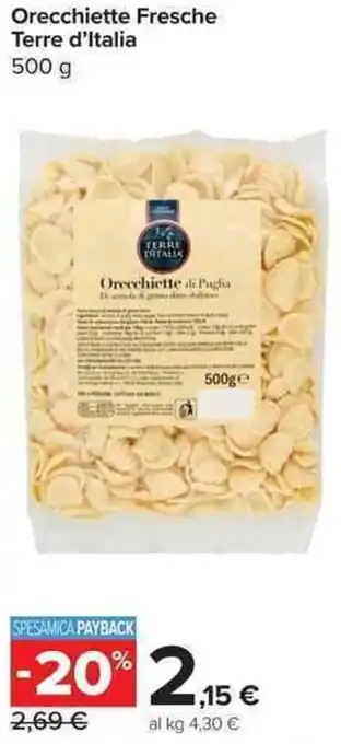 Carrefour Market Orecchiette Fresche Terre d'Italia offerta