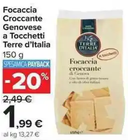 Carrefour Market Focaccia Croccante Genovese a Tocchetti Terre d'Italia offerta