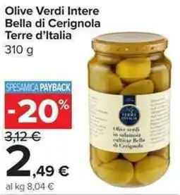 Carrefour Market Olive Verdi Intere Bella di Cerignola Terre d'Italia offerta