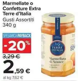 Carrefour Market Marmellate o Confetture Extra Terre d'Italia offerta