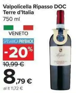 Carrefour Market Valpolicella Ripasso DOC Terre d'Italia offerta