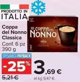 Carrefour Market Coppa del Nonno Classica offerta
