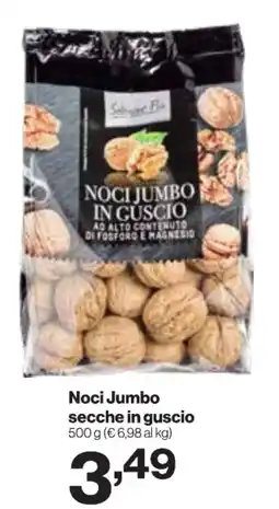 In'S Mercato Noci Jumbo secche in guscio offerta