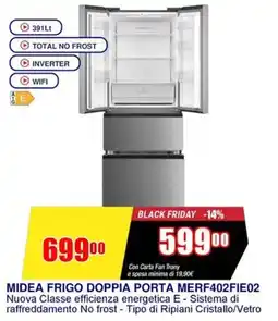 Trony MIDEA FRIGO DOPPIA PORTA MERF402FIE02 offerta