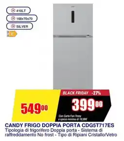 Trony CANDY FRIGO DOPPIA PORTA CDG5T717ES offerta