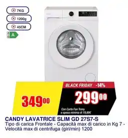 Trony CANDY LAVATRICE SLIM GD 27S7-S offerta
