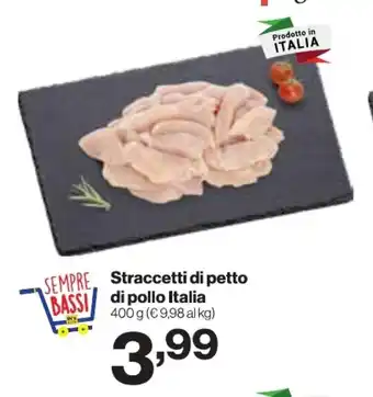 In'S Mercato Straccetti di petto di pollo Italia offerta