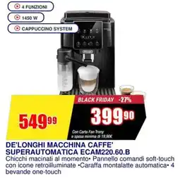Trony DE'LONGHI MACCHINA CAFFE' SUPERAUTOMATICA ECAM220.60.B offerta