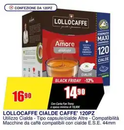 Trony Lollocaffe cialde caffe' offerta