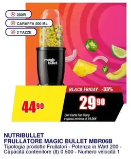 Trony NUTRIBULLET FRULLATORE MAGIC BULLET MBR06B offerta