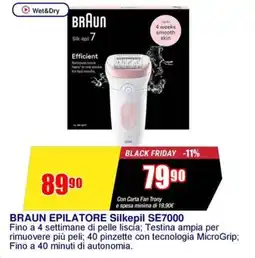 Trony BRAUN EPILATORE Silkepil SE7000 offerta