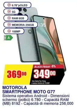 Trony MOTOROLA SMARTPHONE MOTO G77 offerta