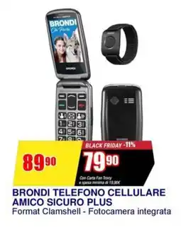 Trony Brondi telefono cellulare amico sicuro plus offerta