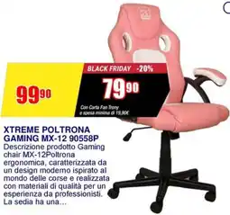 Trony XTREME POLTRONA GAMING MX-12 90558P Descrizione prodotto Gaming chair MX-12Poltrona offerta