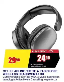 Trony CELLULARLINE CUFFIE A PADIGLIONE WIRELESS HEADBMSMAXI3B offerta