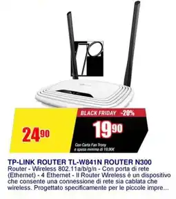 Trony TP-LINK ROUTER TL-W841N ROUTER N300 offerta