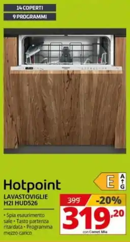 Comet Hotpoint LAVASTOVIGLIE H21 HUD526 offerta