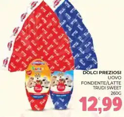 Eté Dolci preziosi uovo fondente/latte trudi sweet offerta