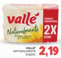 Eté Valle' naturalmente offerta