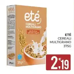 Eté Eté cereali multigrano offerta