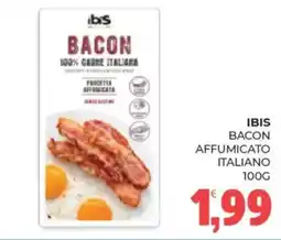 Eté Ibis bacon affumicato italiano offerta