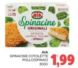 Eté Aia spinacine cotolette pollo/spinaci offerta