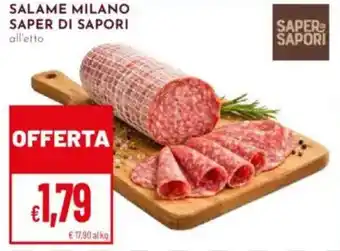 Pan Salame milano SAPER DI SAPORI offerta