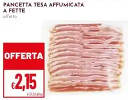 Pan Pancetta tesa affumicata a fette offerta