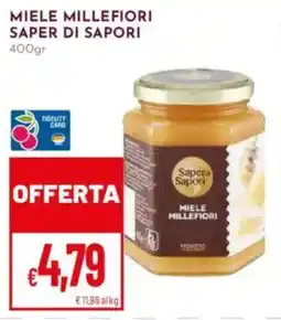 Pan Miele millefiori SAPER DI SAPORI offerta