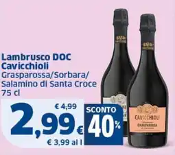 Sigma Lambrusco DOC Cavicchioli Grasparossa/Sorbara/ Salamino di Santa Croce offerta