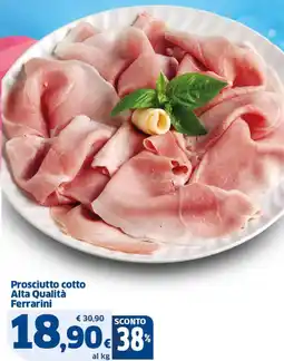 Sigma Prosciutto cotto Alta Qualità Ferrarini offerta