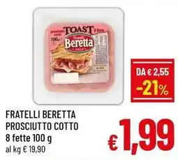 A&O Fratelli beretta prosciutto cotto offerta
