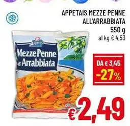 A&O Appetais mezze penne all'arrabbiata offerta