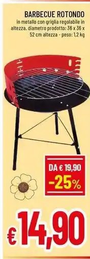 A&O Barbecue rotondo offerta