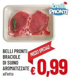 A&O Belli pronti braciole di suino aromatizzate offerta