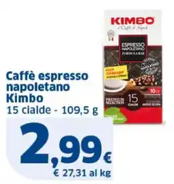 Sigma Caffè espresso napoletano Kimbo offerta