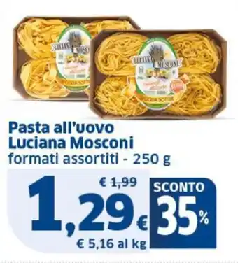 Sigma Pasta all'uovo Luciana Mosconi offerta