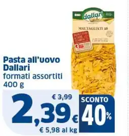 Sigma Pasta all'uovo Dallari offerta