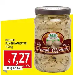 Famila Superstore Belotti funghi affettati offerta