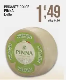 Sidis Brigante dolce PINNA offerta