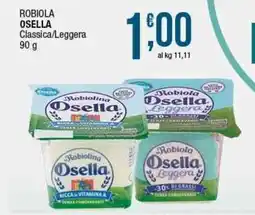 Sidis Robiola osella classica/leggera offerta