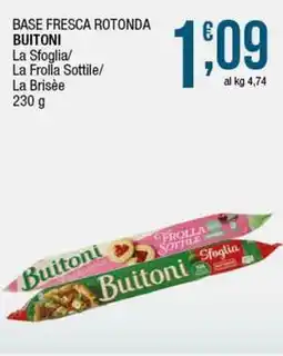 Sidis Base fresca rotonda buitoni la sfoglia/ la frolla sottile/ la brisée offerta