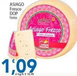 Sidis ASIAGO Fresco DOP offerta