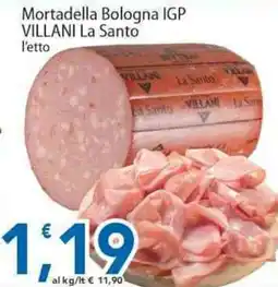 Sidis Mortadella Bologna IGP Villani La Santo offerta
