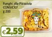 Sidis Funghi alla Pizzaiola CONSICILY offerta